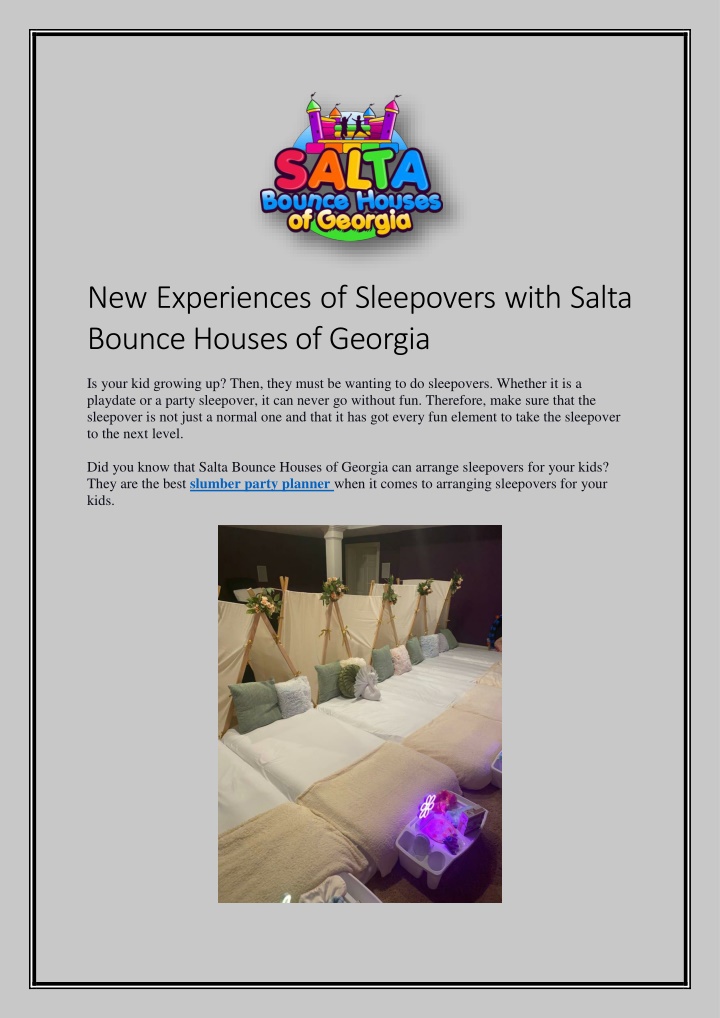 new experiences of sleepovers with salta bounce