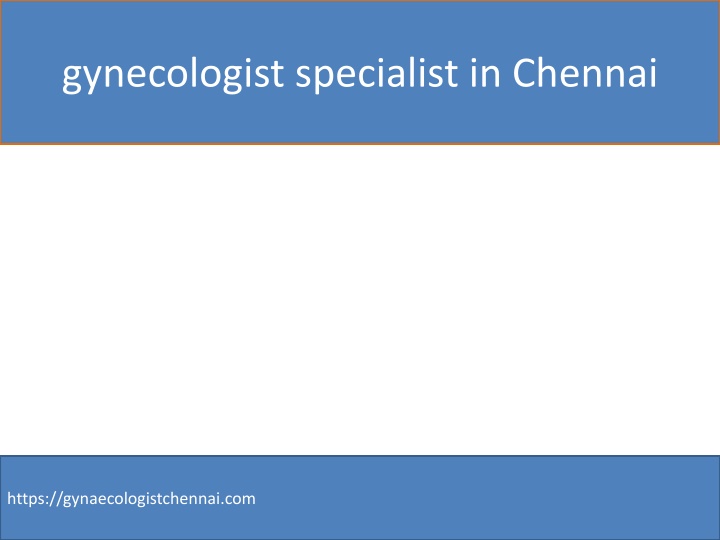 gynecologist specialist in chennai