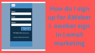 How do I sign up for AWeber  aweber sign in  email marketing
