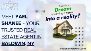 Yael Shanee - Your Trusted Real Estate Agent in Baldwin, NY