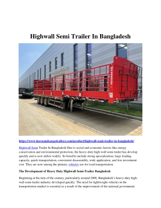 Highwall Semi Trailer In Bangladesh