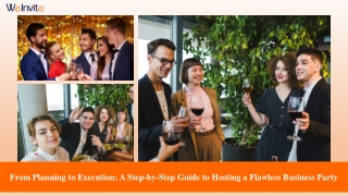 From Planning to Execution: A Blueprint for Flawless Business Parties