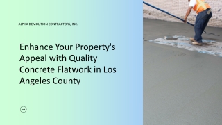 Enhance Your Property's Appeal with Quality Concrete Flatwork in Los Angeles Cou