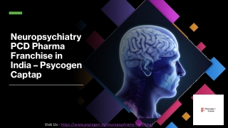 Leading Neuropsychiatry PCD Pharma Franchise - Psycogen Captap