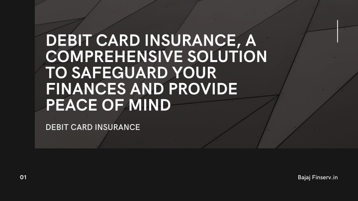 debit card insurance a comprehensive solution