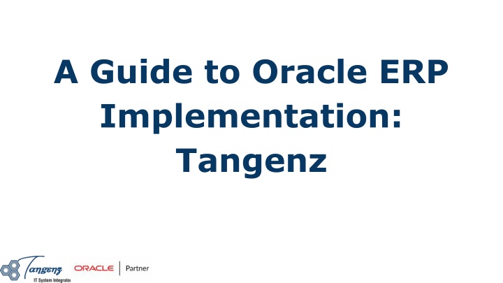 a guide to oracle erp implementation tangenz