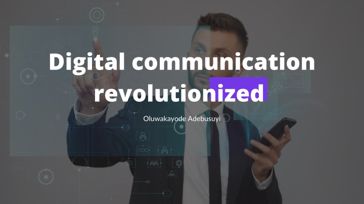 digital communication revolutionized