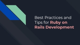 best practices and tips for ruby on rails