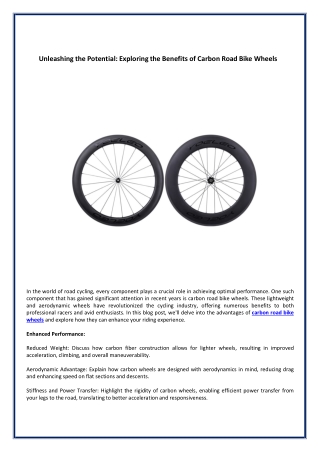 Unleashing the Potential - Exploring the Benefits of Carbon Road Bike Wheels