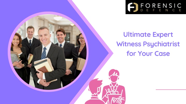 Ppt Ultimate Expert Witness Psychiatrist For Your Case Powerpoint Presentation Id12245823 3421