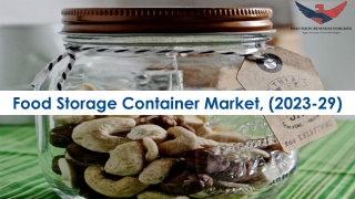 Food Storage Container Market Future Prospects and Forecast To 2029