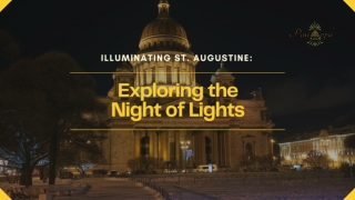 Illuminating St. Augustine Exploring the Night of Lights