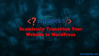 Website to WordPress: Easy Migration Tips and Techniques