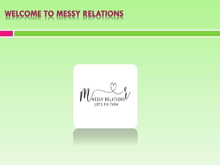 welcome to messy relations