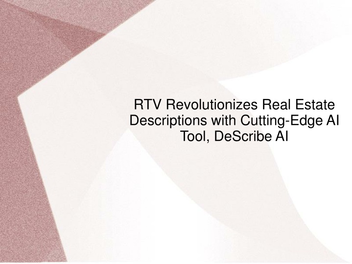 rtv revolutionizes real estate descriptions with