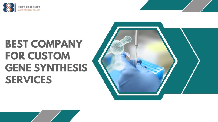 best company for custom gene synthesis services