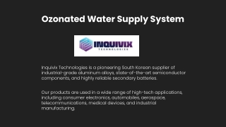 Ozonated Water Supply System
