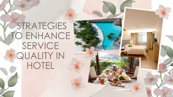 strategies to enhance service quality in hotel