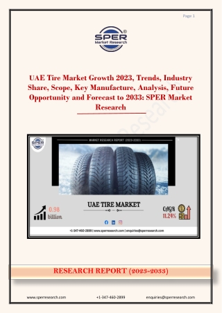 UAE Tire Market Growth 2023, Trends, Share, Size, Key Manufacture, Forecast 2033