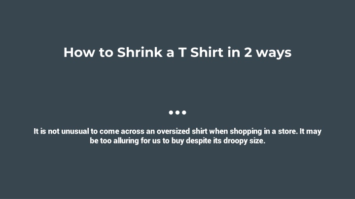 how to shrink a t shirt in 2 ways