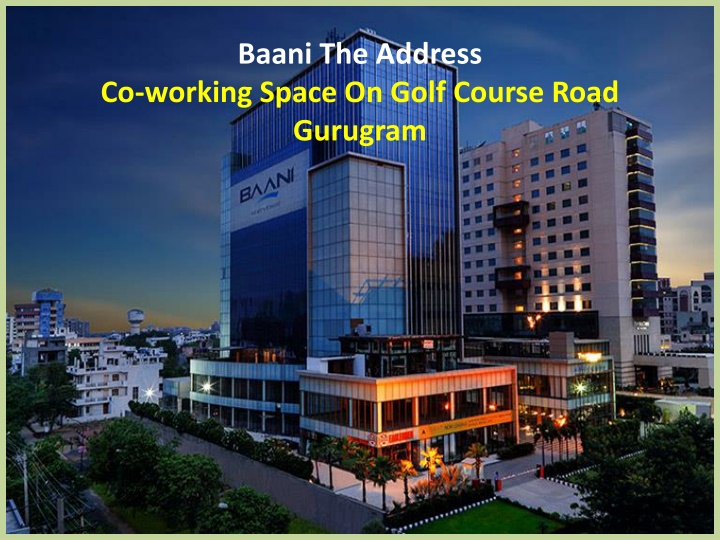 baani the address co working space on golf course