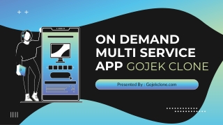 Rule The On-Demand World with GoJek Clone App
