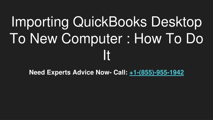 importing quickbooks desktop to new computer how to do it