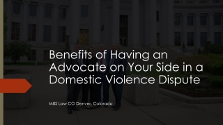 Why Hiring a Domestic Violence Lawyer is Essential in Cases - MBS Law CO