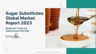 sugar substitutes global market report 2023