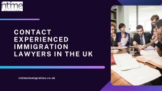 Contact Experienced Immigration Lawyers in The UK