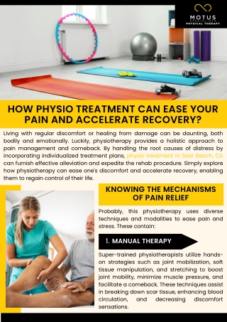 How Physio Treatment can Ease your Pain and Accelerate Recovery?
