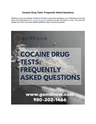Cocaine Drug Tests  Frequently Asked Questions