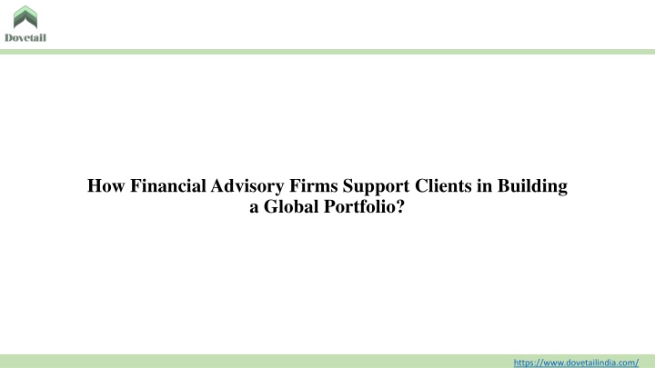 how financial advisory firms support clients in building a global portfolio