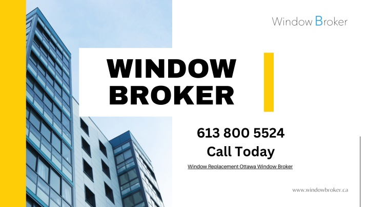 window broker