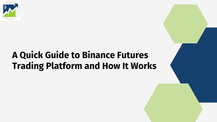 a quick guide to binance futures trading platform