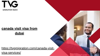 "Exploring Canada: A Guide to Obtaining a Visit Visa from Dubai"