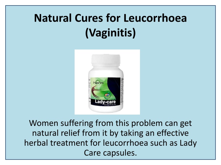 natural cures for leucorrhoea vaginitis
