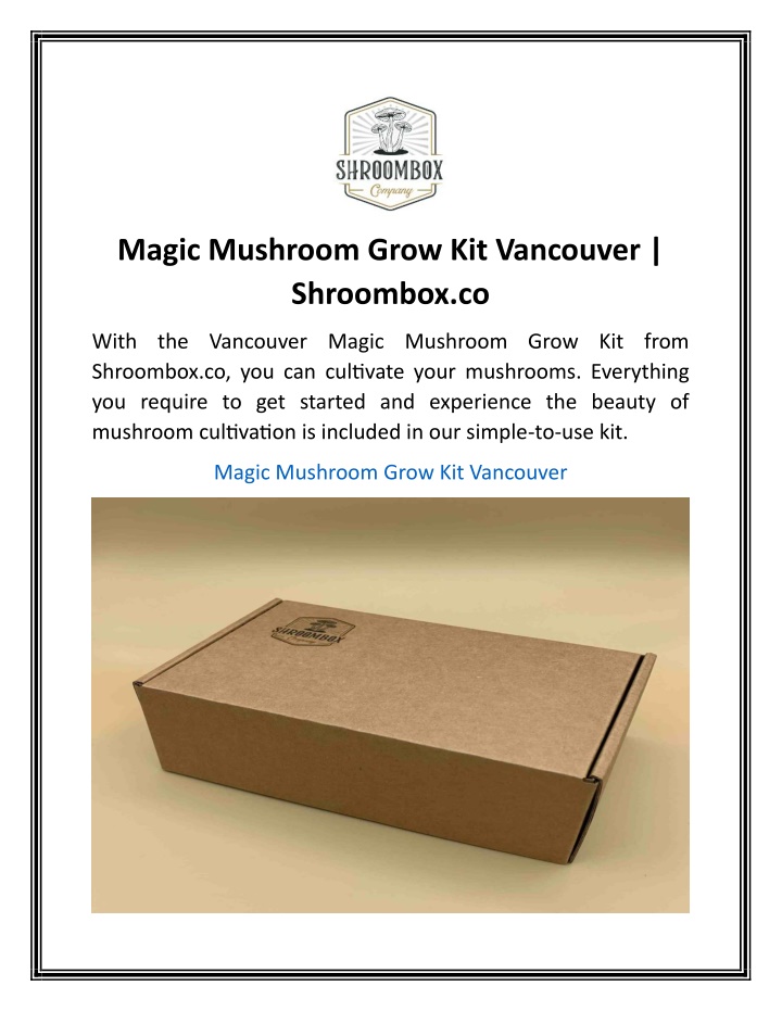 magic mushroom grow kit vancouver shroombox co