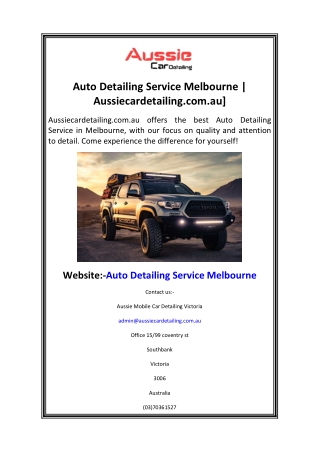 Auto Detailing Service Melbourne  Aussiecardetailing.com.au