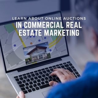 Learn About Online Auctions In COmmercial Real Estate Marketing