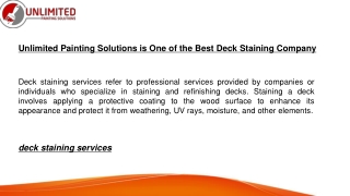 Unlimited Painting Solutions is One of the Best Deck Staining Company