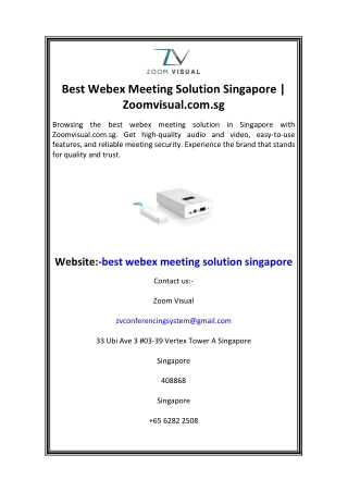 Best Webex Meeting Solution Singapore  Zoomvisual.com.sg
