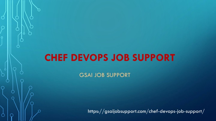 PPT - Top best Chef DevOps job support and Online support from India ...
