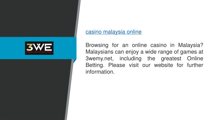 casino malaysia online browsing for an online