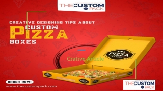 Creative Designing Tips About Custom Pizza Boxes