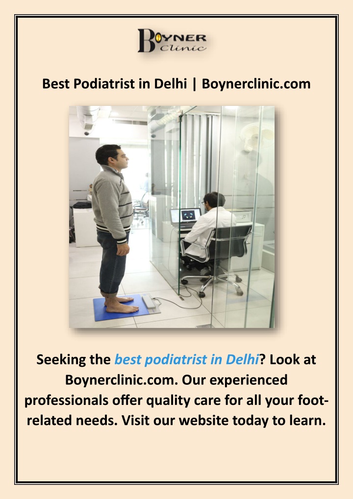 best podiatrist in delhi boynerclinic com