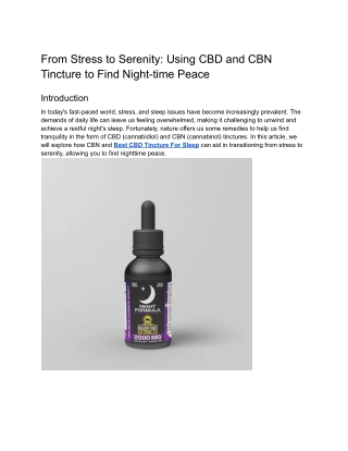 From Stress to Serenity_ Using CBD and CBN Tincture to Find Night-time Peace