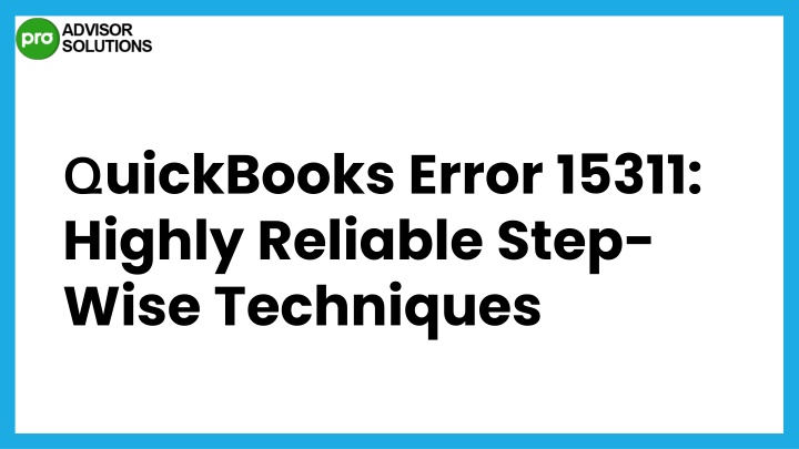 q uickbooks error 15311 highly reliable step wise