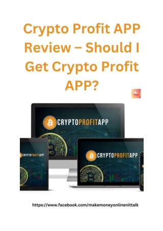 Crypto Profit APP Review – Should I Get Crypto Profit APP_