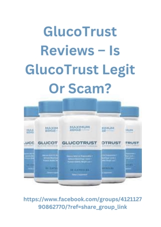 GlucoTrust Reviews – Is GlucoTrust Legit Or Scam_